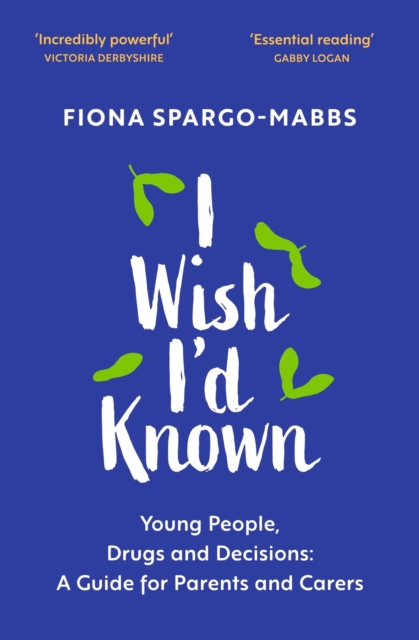 I Wish I'd Known - Fiona Spargo-mabbs