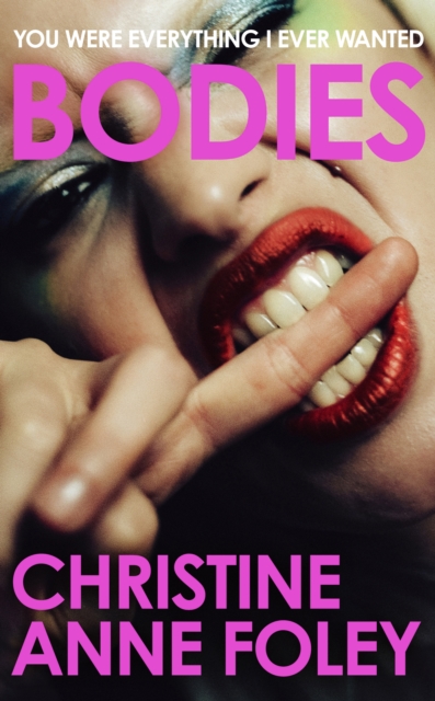 Bodies - Christine Anne Foley