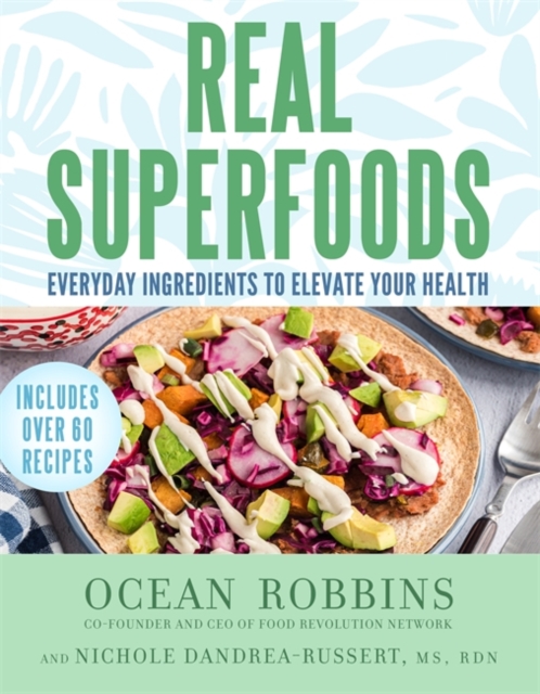 Real Superfoods - Ocean|dandraea-russert Robbins