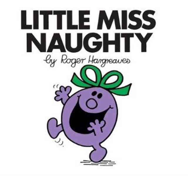 Little Miss Naughty - Roger Hargreaves