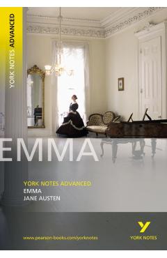 Coperta cărții 'Jane Austen 'Emma': everything you need to catch up, study and prepare for 2025 assessments and 2026 exams - Jane Austen'