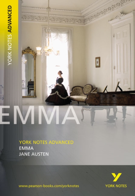 Jane Austen 'Emma': everything you need to catch up, study and prepare for 2025 assessments and 2026 exams - Jane Austen