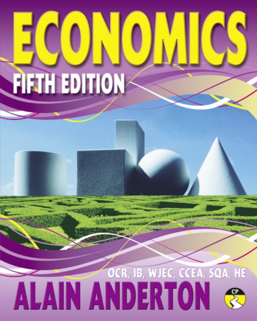 A Level Economics Student Book - Alain Anderton