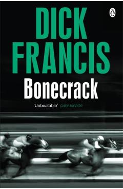 Poza produsului Bonecrack - Dick Francis