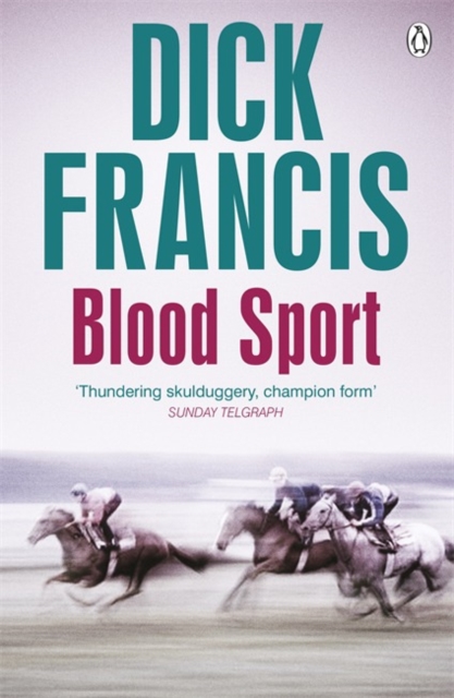 Blood Sport - Dick Francis