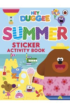Coperta cărții 'Hey Duggee: Summer Sticker Activity Book -'