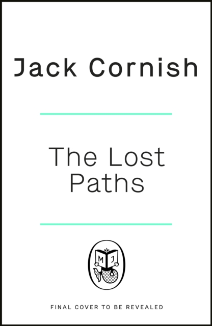 Lost Paths - Jack Cornish