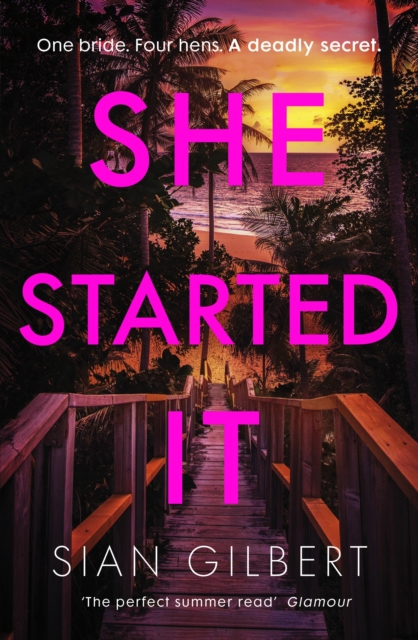 She Started It - Sian Gilbert