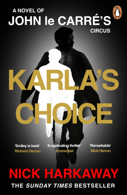 Karla's Choice - Nick|le Carre Harkaway