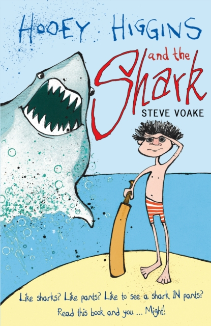 Hooey Higgins and the Shark - Steve Voake