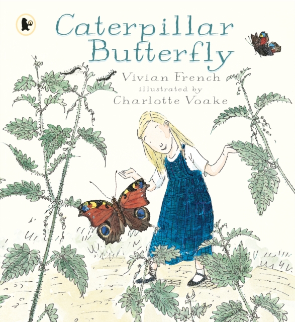 Caterpillar Butterfly - Vivian French