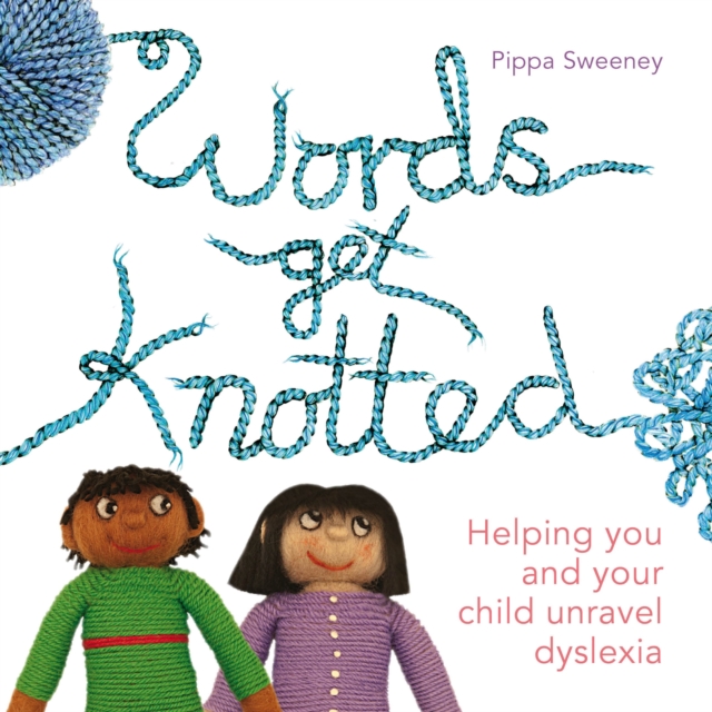 Words get Knotted - Pippa Sweeney