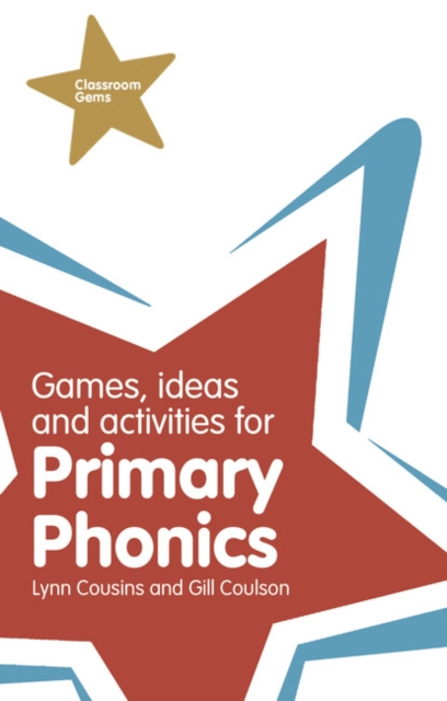 Games, Ideas and Activities for Primary Phonics - Lynn|coulson Cousins