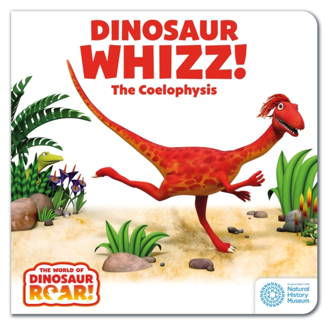 World of Dinosaur Roar!: Dinosaur Whizz! The Coelophysis: Book 8 - Peter Curtis