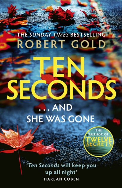 Ten Seconds - Robert Gold