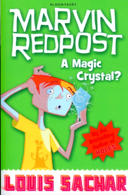 Magic Crystal? - Louis Sachar