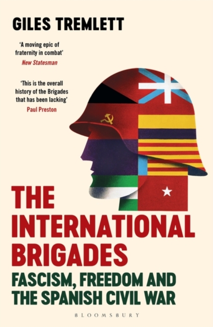 International Brigades - Giles Tremlett