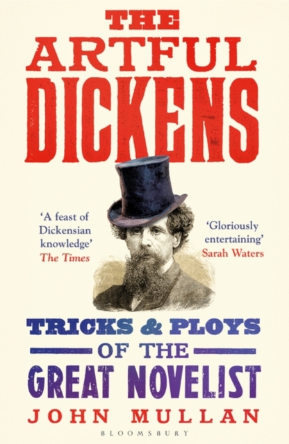 Artful Dickens - John Mullan