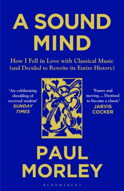 Sound Mind - Paul Morley