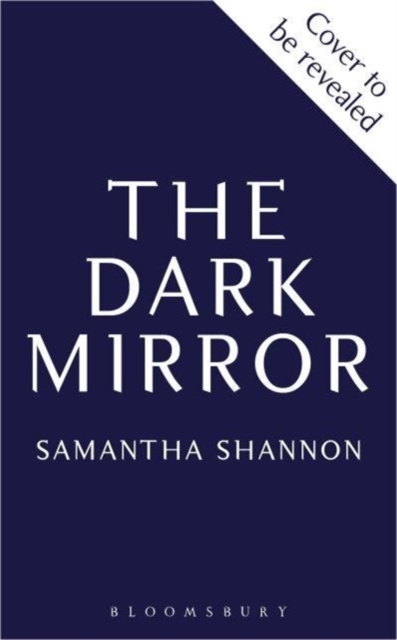 Dark Mirror - Samantha Shannon
