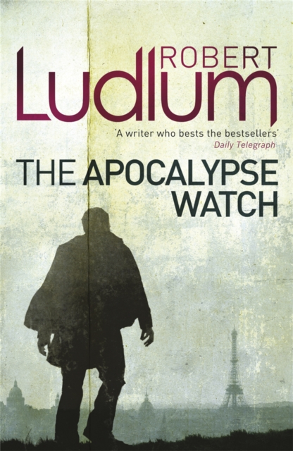 Apocalypse Watch - Robert Ludlum