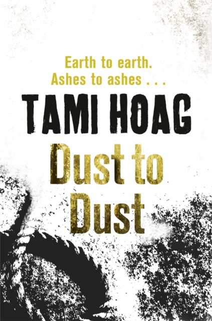 Dust To Dust - Tami Hoag