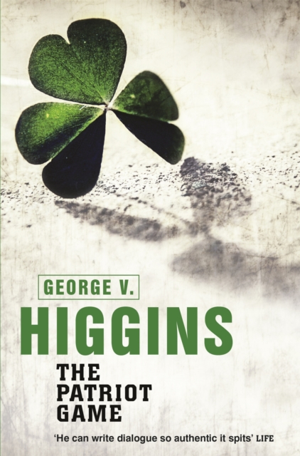 Patriot Game - George V. Higgins