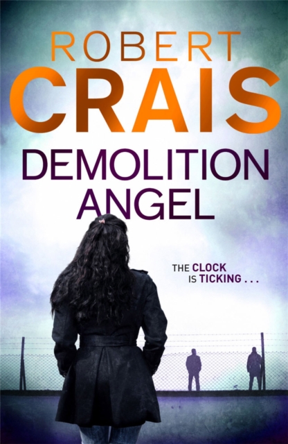 Demolition Angel - Robert Crais