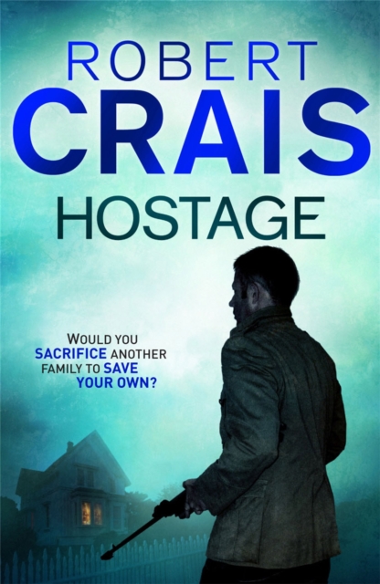 Hostage - Robert Crais