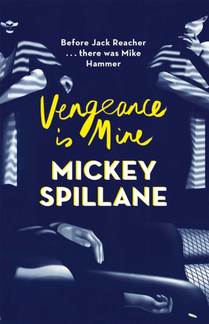 Vengeance is Mine - Mickey Spillane