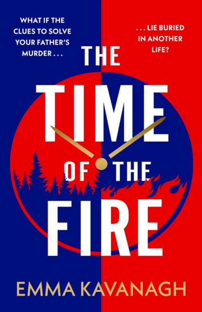 Time of the Fire - Emma Kavanagh