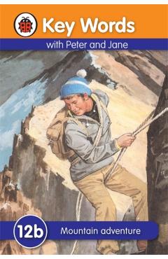 Coperta cărții 'Key Words: 12b Mountain Adventure - William Ladybird|murray'