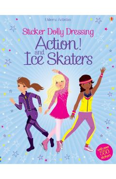 Coperta cărții 'Sticker Dolly Dressing Action! & Ice Skaters - Fiona Watt'