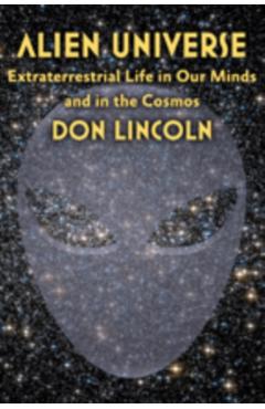Poza produsului Alien Universe - Don (fermilab) Lincoln