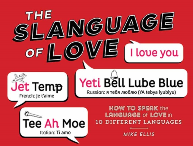 Slangauge of Love - Mike Ellis