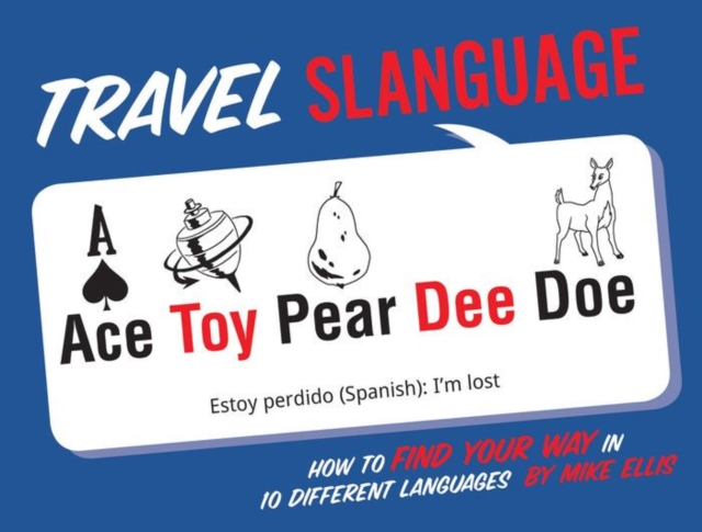 Travel Slanguage - Mike Ellis
