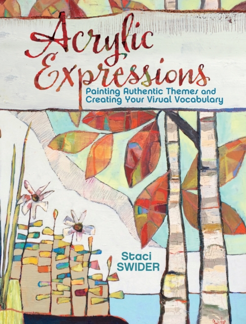 Acrylic Expressions - Stacie Swider