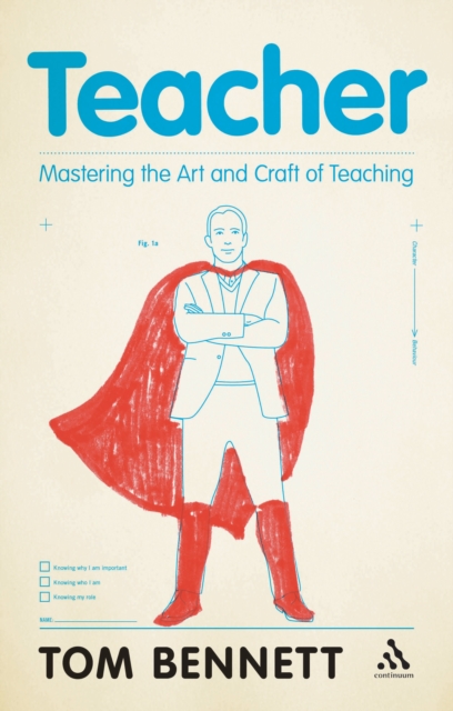 Teacher - Tom Bennett