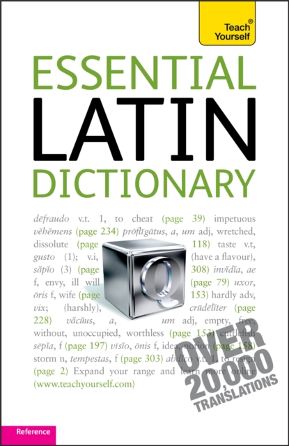 Essential Latin Dictionary: Teach Yourself - Alastair Wilson