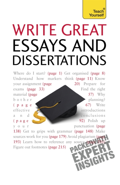 Write Great Essays and Dissertations: Teach Yourself - Hazel Hutchison