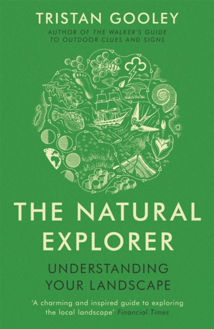 Natural Explorer - Tristan Gooley