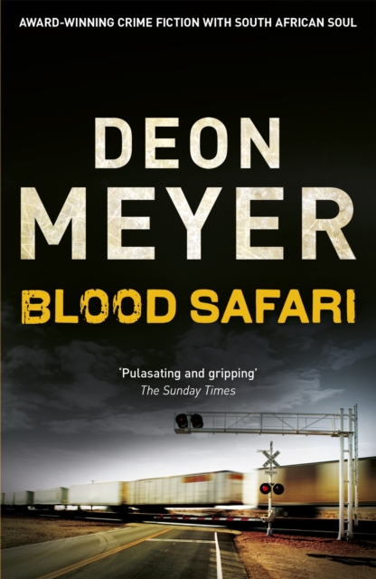 Blood Safari - Deon Meyer