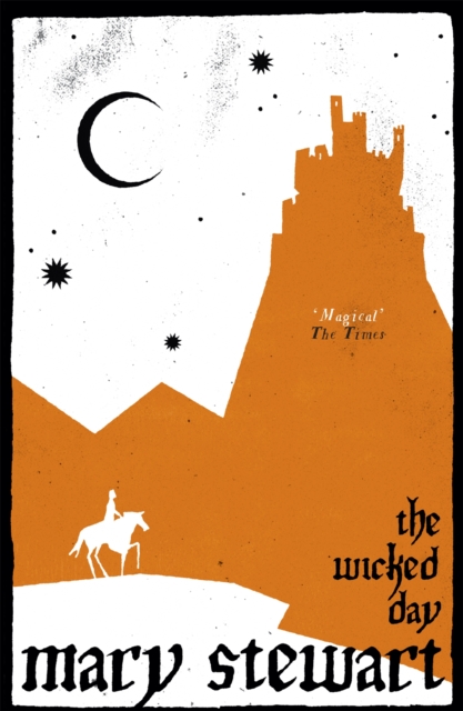 Wicked Day - Mary Stewart