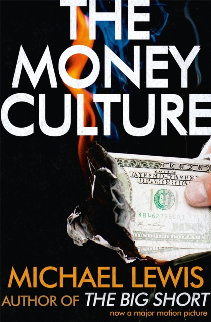 Money Culture - Michael Lewis