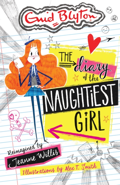 The Diary of the Naughtiest Girl - Jeanne Willis