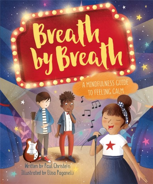 Mindful Me: Breath by Breath - Paul Christelis