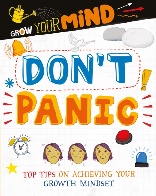 Grow Your Mind: Don't Panic - Alice Harman