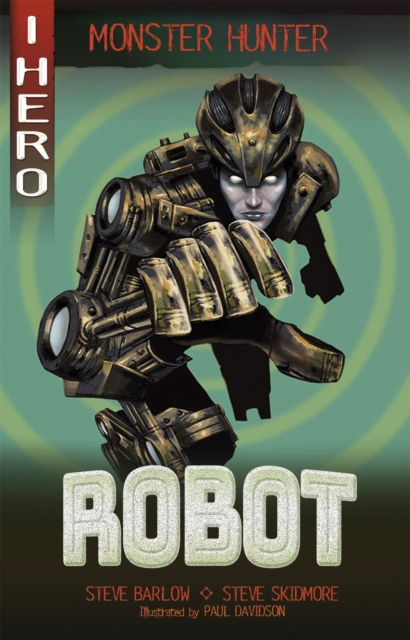 EDGE: I HERO: Monster Hunter: Robot - Steve|skidmore Barlow