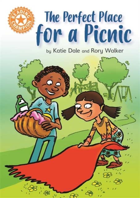 Reading Champion: The Perfect Place for a Picnic - Katie Dale