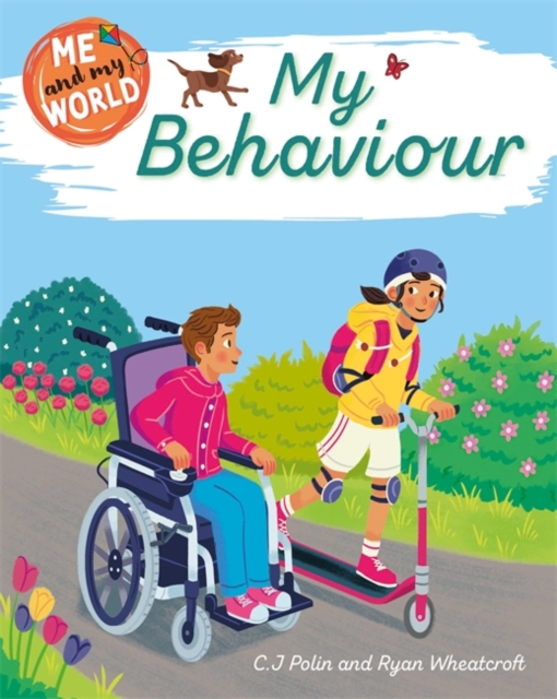Coperta cărții 'Me and My World: My Behaviour - C.j. Polin'